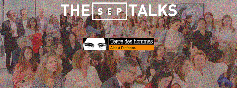 SEP Talks x International Geneva: Barbara Hintermann, Terre des Hommes